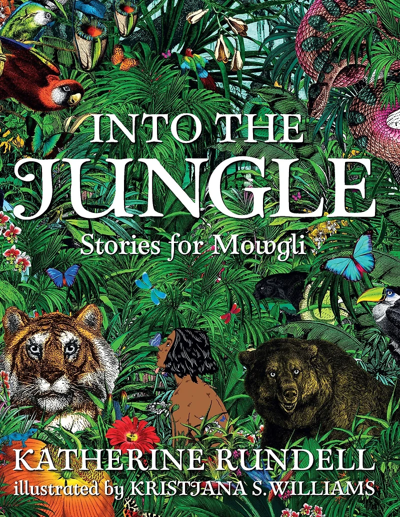 Into the Jungle: Stories for Mowgli