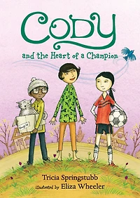 Cody and the Heart of a Champion