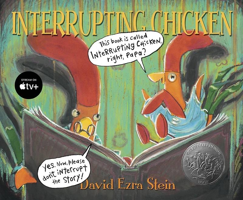 Interrupting Chicken (Caldecott Honor Book)