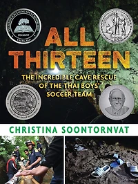 All Thirteen: the Incredible Cave Rescue of Thai Boys' Soccer Team