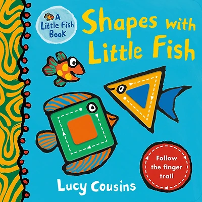 Shapes with Little Fish: (A Rhyming Board Book for Babies and Toddlers to Learn Shapes - Featuring Under-the-Sea Ocean Animals)