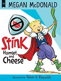 Stink: Hamlet and Cheese (Stink Series #11)