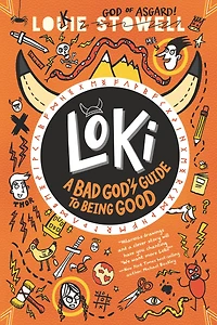Loki: A Bad God's Guide to Being Good: (A Hilarious Middle Grade Fantasy Adventure Inspired by Norse Mythology for Ages 8-12)