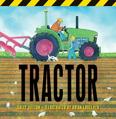 Tractor: (A Rhyming Adventure of Farm Machines, Tractor Attachments, Trucks, and Farming Equipment for Babies, Toddlers, Preschoolers, Kids Ages 2-5)
