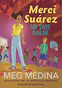 Merci Suárez no sabe bailar / Can't Dance