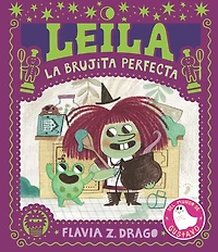 Leila, la brujita perfecta / the Perfect Witch