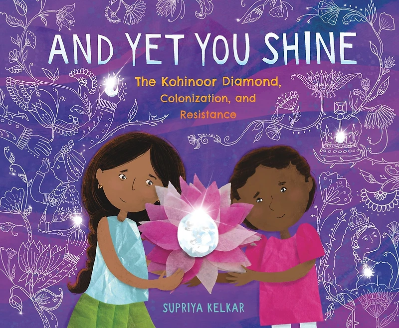 and Yet You Shine: The Kohinoor Diamond, Colonization, Resistance