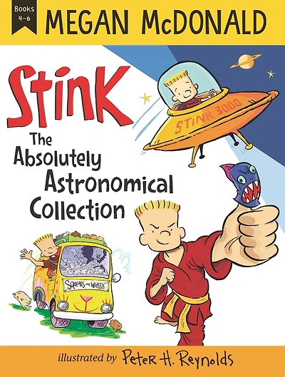Stink: The Absolutely Astronomical Collection: Books 4-6
