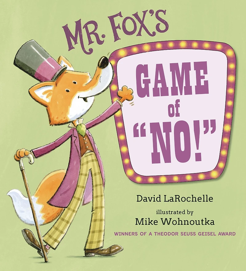 Mr. Fox's Game of "No!"