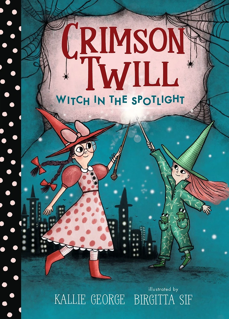 Crimson Twill: Witch the Spotlight