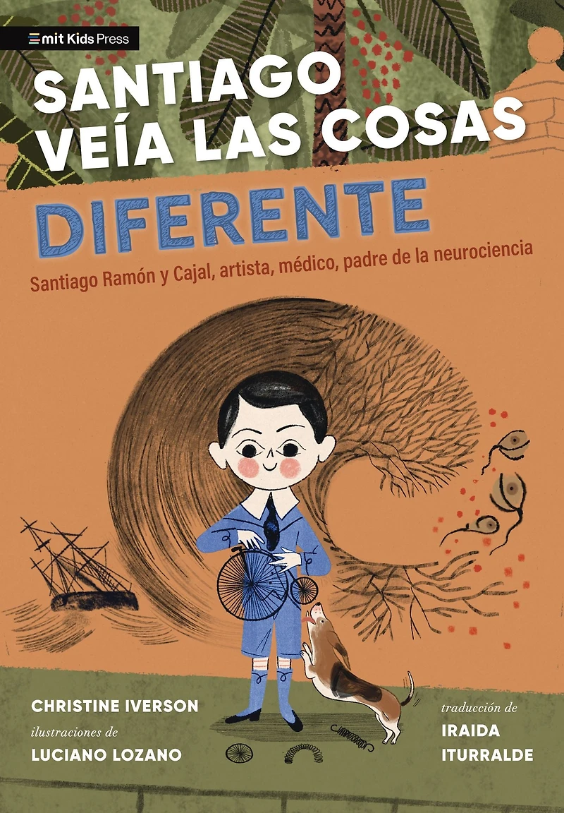 Santiago veía las cosas diferente: Ramón y Cajal, artista, médico, padre de la neurociencia