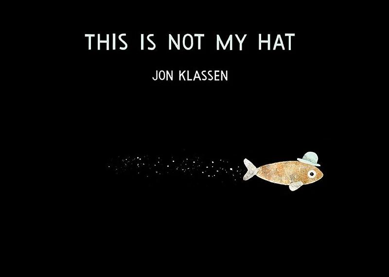This Is Not My Hat (Caldecott Medal Winner)