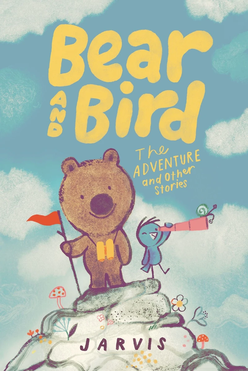 Bear and Bird: The Adventure Other Stories