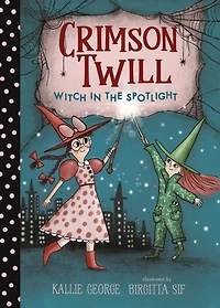 Crimson Twill: Witch the Spotlight