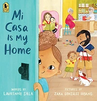 Mi Casa Is My Home