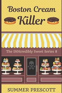 Boston Cream Killer: Book 8 in The INNcredibly Sweet Series