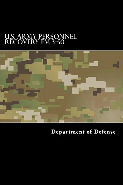 U.S. Army Personnel Recovery FM 3-50