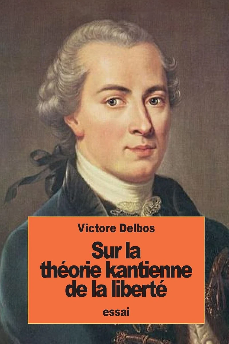 Sur la th�orie kantienne de la libert�
