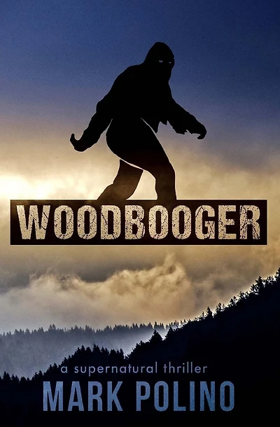 Woodbooger: A Supernatural Thriller