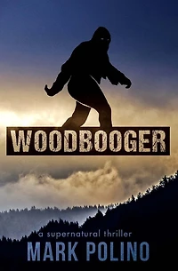 Woodbooger: A Supernatural Thriller