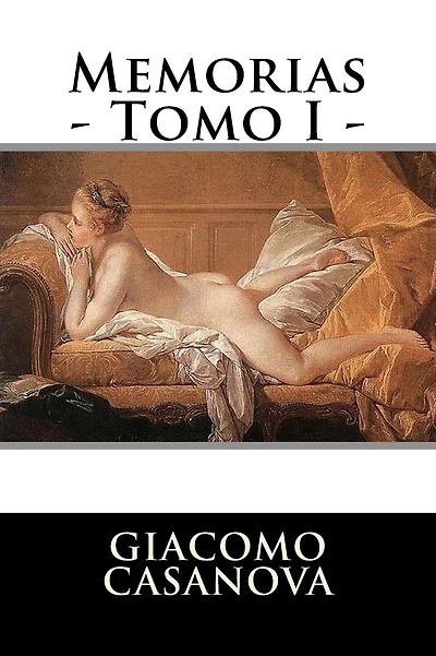 Memorias. Tomo I