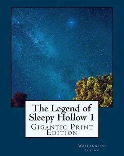 The Legend of Sleepy Hollow - Vol 1: Gigantic Print Edition