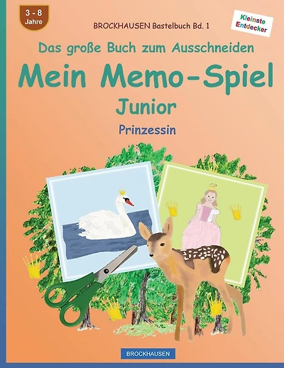 BROCKHAUSEN Bastelbuch Bd. 1 - Das große Buch zum Ausschneiden - Mein Memo-Spiel Junior: Prinzessin
