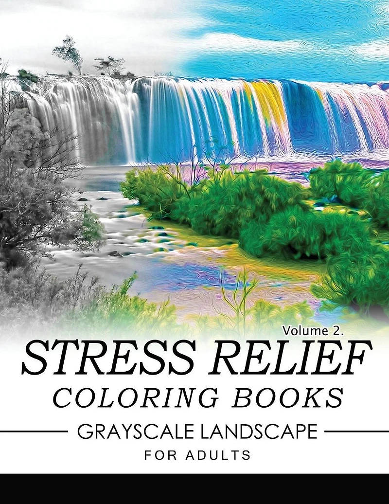 Stress Relief Coloring Books GRAYSCALE Landscape for Adults Volume 2