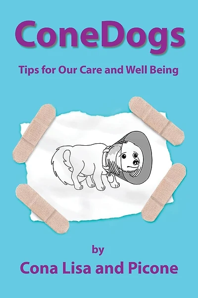 ConeDogs: Tips for Our Care and Well Being
