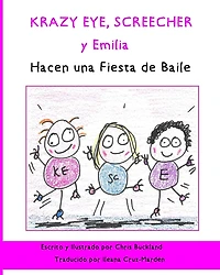 Krazy Eye, Screecher y Emilia Hacen una Fiesta de Baile: Una historia de Krazy Eye