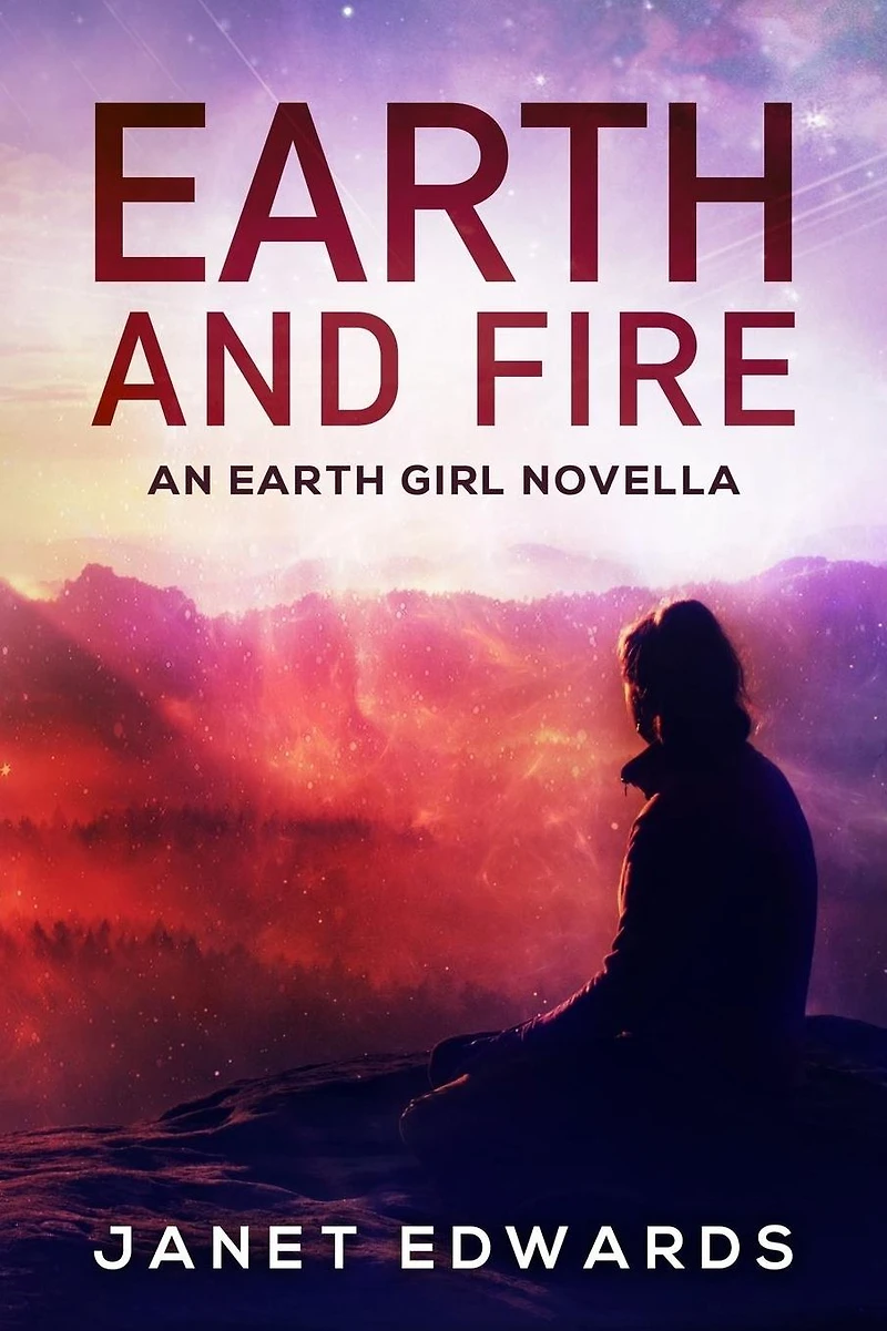 Earth and Fire: An Girl Novella