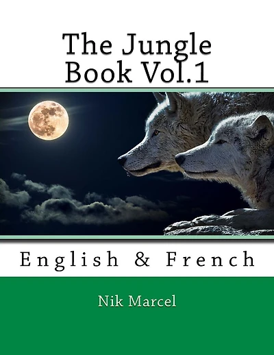 The Jungle Book Vol.1: English & French