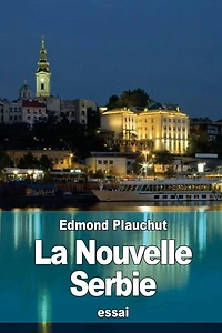 La Nouvelle Serbie