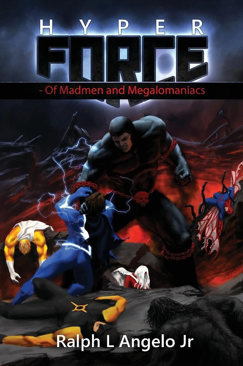 Hyperforce II-Of Madmen and Megalomaniacs