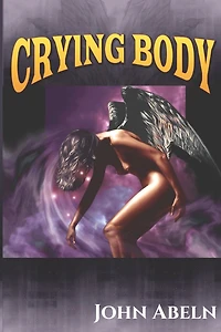 Crying Body (Crying Series, #1)