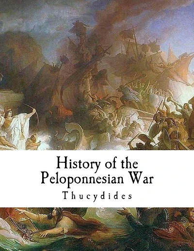 The History of the Peloponnesian War: Thucydides