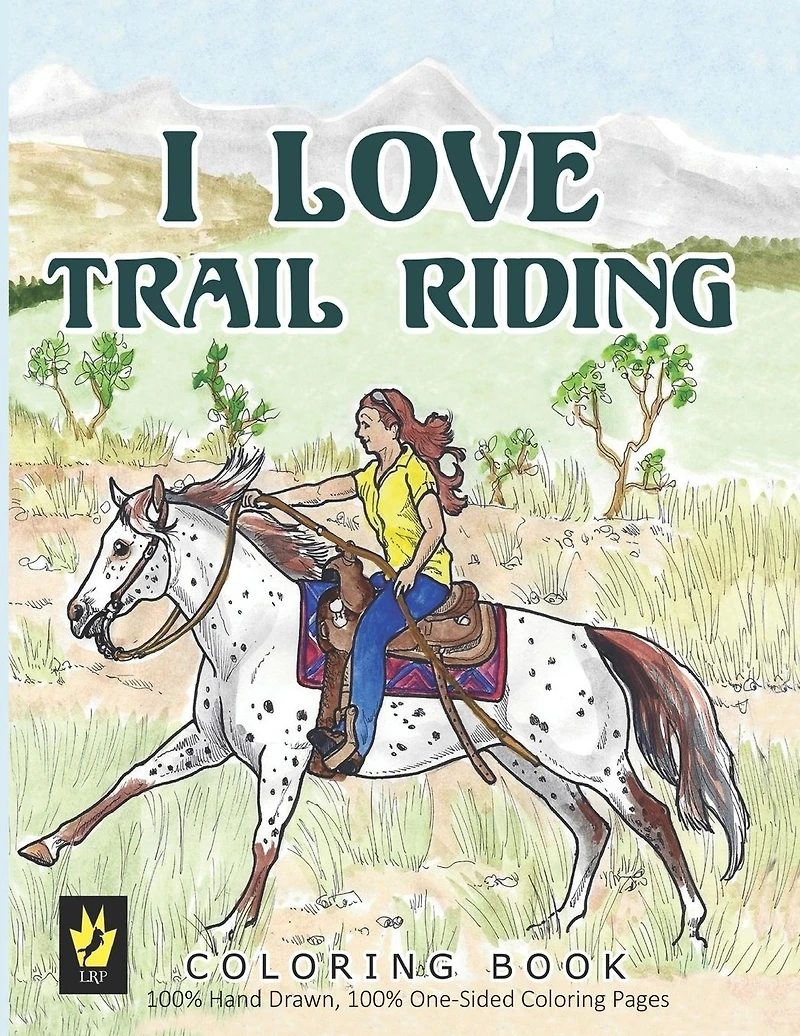 I Love Trail Riding Coloring Book