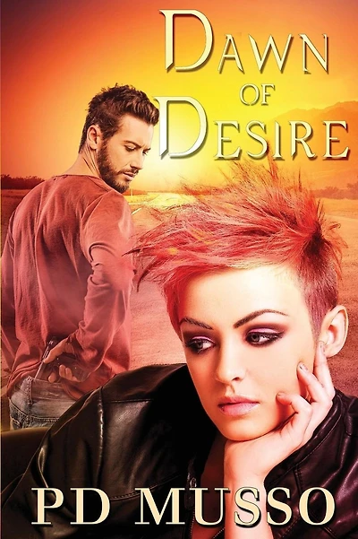Dawn of Desire: The Hunters, Book #2