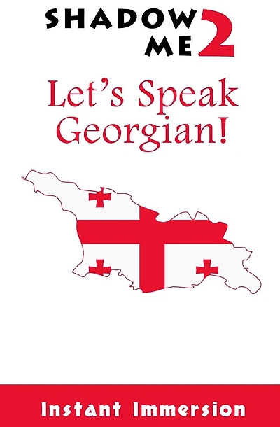 Shadow Me 2: Let's Speak Georgian!