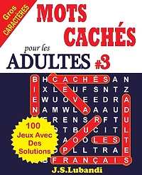 MOTS CACHï¿½S pour les ADULTES # 3