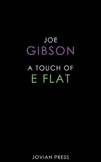 A Touch of E Flat