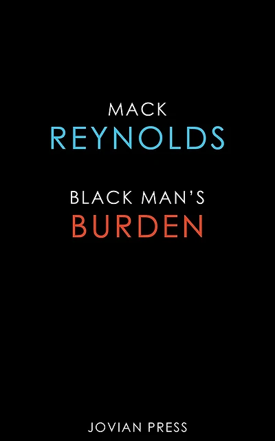 Black Man's Burden