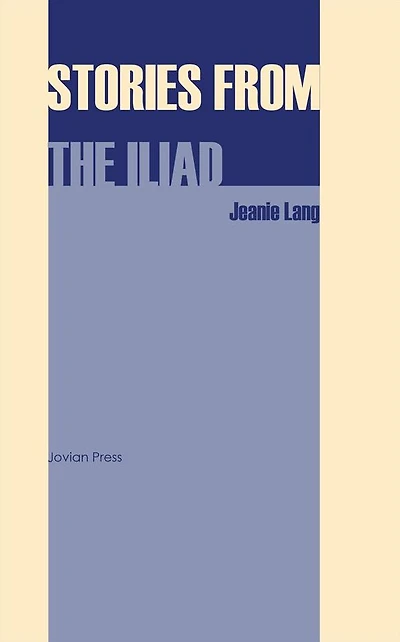 Stories From the Iliad
