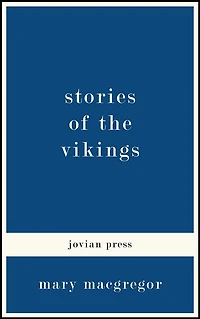 Stories of the Vikings