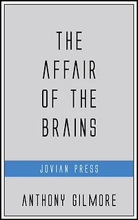 the Affair of Brains