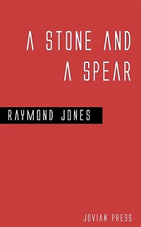 a Stone and Spear