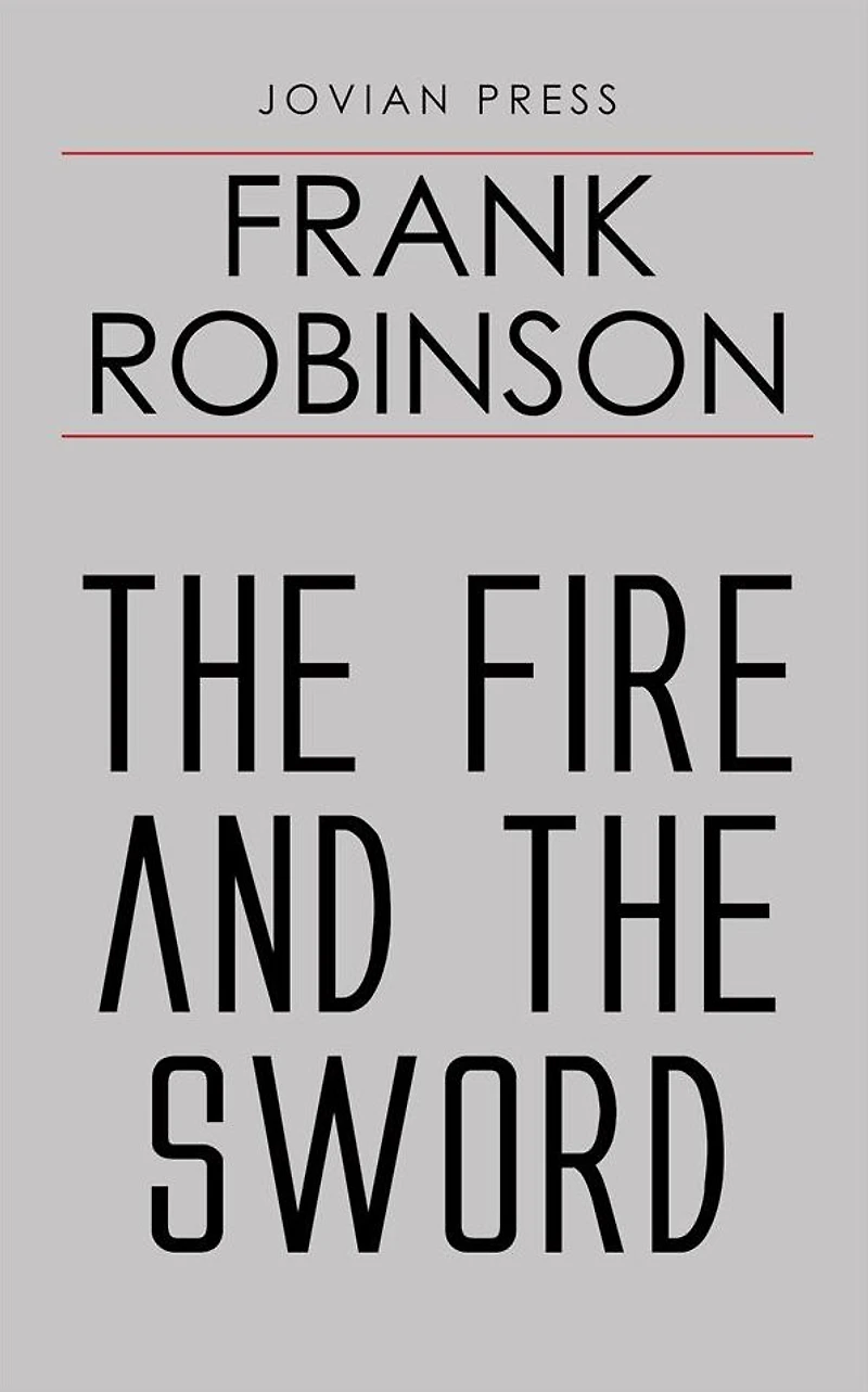 The Fire and the Sword
