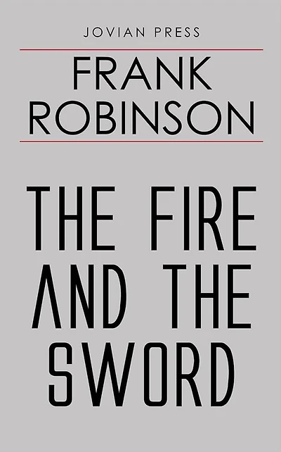 The Fire and the Sword