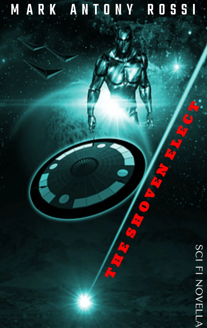 The Shoven Elect: Sci-Fi Novella