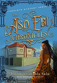 The Aso Ebi Chronicles: Complete Mystery Series: Four Intriguing Mysteries